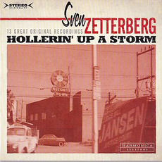 Hollerin' Up a Storm mp3 Album by Sven Zetterberg