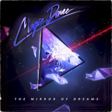 The Mirror of Dreams mp3 Album by Magic Dance