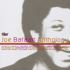 Anthology mp3 Artist Compilation by Joe Bataan