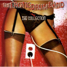 The Collection mp3 Artist Compilation by Erotic Drum Band