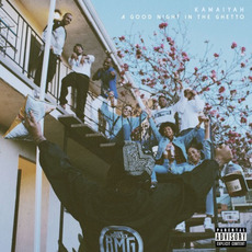 A Good Night in the Ghetto mp3 Album by Kamaiyah