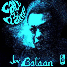 Call My Name mp3 Album by Joe Bataan