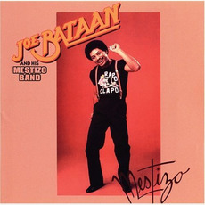 Mestizo (Remastered) mp3 Album by Joe Bataan