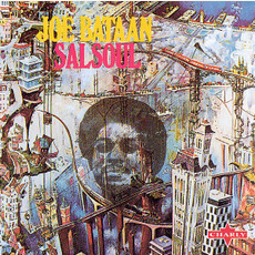 Salsoul (Remastered) mp3 Album by Joe Bataan
