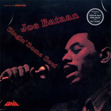Singin' Some Soul mp3 Album by Joe Bataan