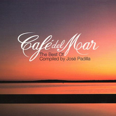 Café del Mar: The Best Of (Compiled by Jose Padilla) mp3 Compilation by Various Artists