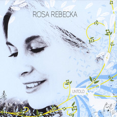 Untold mp3 Album by Rosa Rebecka