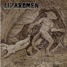 Cold Blooded Blues mp3 Album by Lizardmen