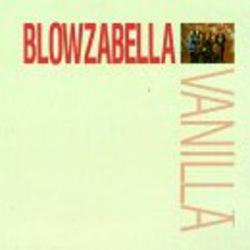 Vanilla mp3 Album by Blowzabella