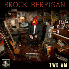 Two AM mp3 Album by Brock Berrigan