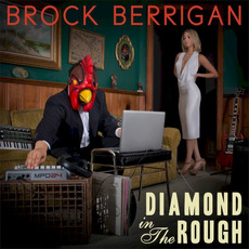 Diamond in the Rough mp3 Album by Brock Berrigan