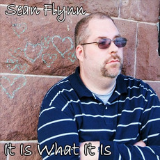 It Is What It Is mp3 Album by Sean Flynn