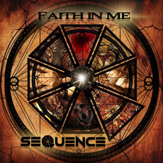 Faith In Me mp3 Album by SEQUENCE