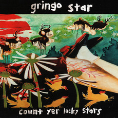 Count Yer Lucky Stars mp3 Album by Gringo Star