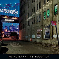 An Alternative Solution (Limited Edition) mp3 Album by Mesh