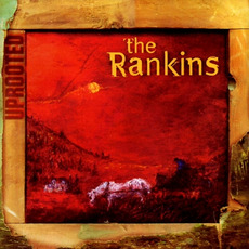 Uprooted mp3 Album by The Rankins