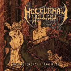 Into the Shade of Solitude mp3 Album by Nocturnal Hollow