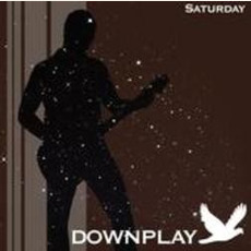 Saturday mp3 Album by Downplay