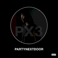 PARTYNEXTDOOR 3 (P3) mp3 Album by PARTYNEXTDOOR