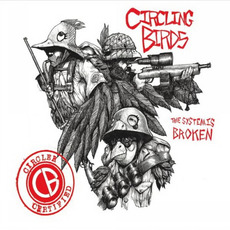 The System Is Broken mp3 Album by Circling Birds
