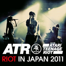 Riot in Japan 2011 mp3 Live by Atari Teenage Riot