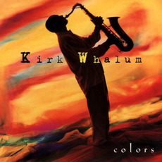 Colors mp3 Album by Kirk Whalum