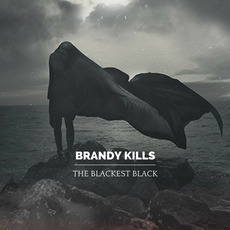 The Blackest Black mp3 Album by Brandy Kills