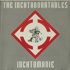 Inchtomanie mp3 Album by The Inchtabokatables