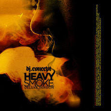 Heavy Smoke (Deluxe Version) mp3 Album by DJ Concept