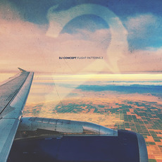 Flight Patterns 2 mp3 Album by DJ Concept