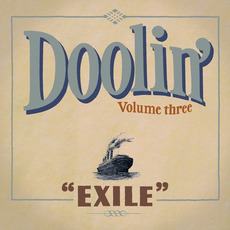 Exile (Volume Three) mp3 Album by Doolin'