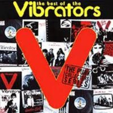The Best of the Vibrators (Re-Issue) mp3 Artist Compilation by The Vibrators