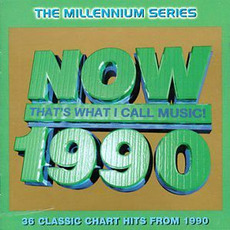 Now That's What I Call Music! 1990: The Millennium Series mp3 Compilation by Various Artists
