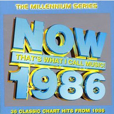 Now That's What I Call Music! 1986: The Millennium Series mp3 Compilation by Various Artists