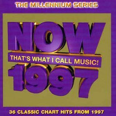 Now That's What I Call Music! 1997: The Millennium Series mp3 Compilation by Various Artists