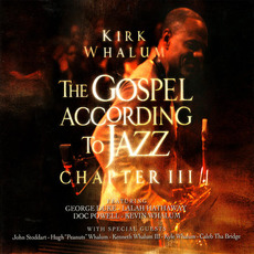 The Gospel According to Jazz: Chapter III mp3 Live by Kirk Whalum