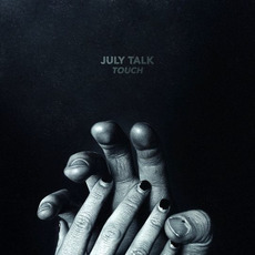 Touch mp3 Album by July Talk