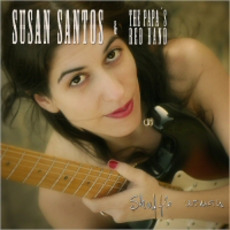 Shuffle Woman mp3 Album by Susan Santos & The Papa's Red Band