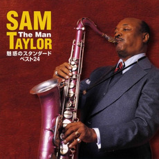 Sam Taylor Plays Famous Pop Numbers mp3 Artist Compilation by Sam "The Man" Taylor