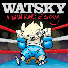 A New Kind of Sexy Mixtape mp3 Artist Compilation by Watsky