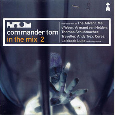 Commander Tom: In the Mix 2 mp3 Compilation by Various Artists