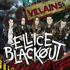 Villains mp3 Album by Ellice Blackout