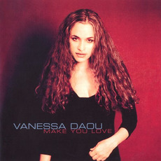Make You Love mp3 Album by Vanessa Daou