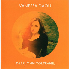 Dear John Coltrane mp3 Album by Vanessa Daou