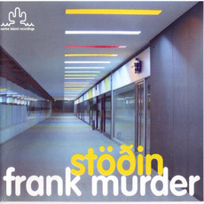 Stöðin (Limited Edition) mp3 Album by Frank Murder