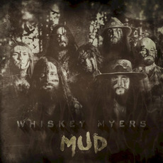 Mud mp3 Album by Whiskey Myers