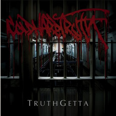 TruthGetta mp3 Album by Cold Hard Truth