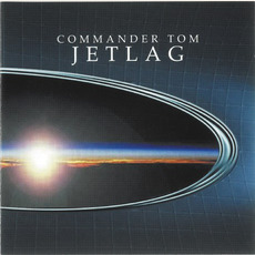 Jetlag mp3 Album by Commander Tom