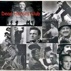 Dead Heroes Club mp3 Album by Dead Heroes Club