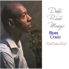 Blues Cruise: The Root Doctor's Back! mp3 Album by Doktu Rhute Muuzic